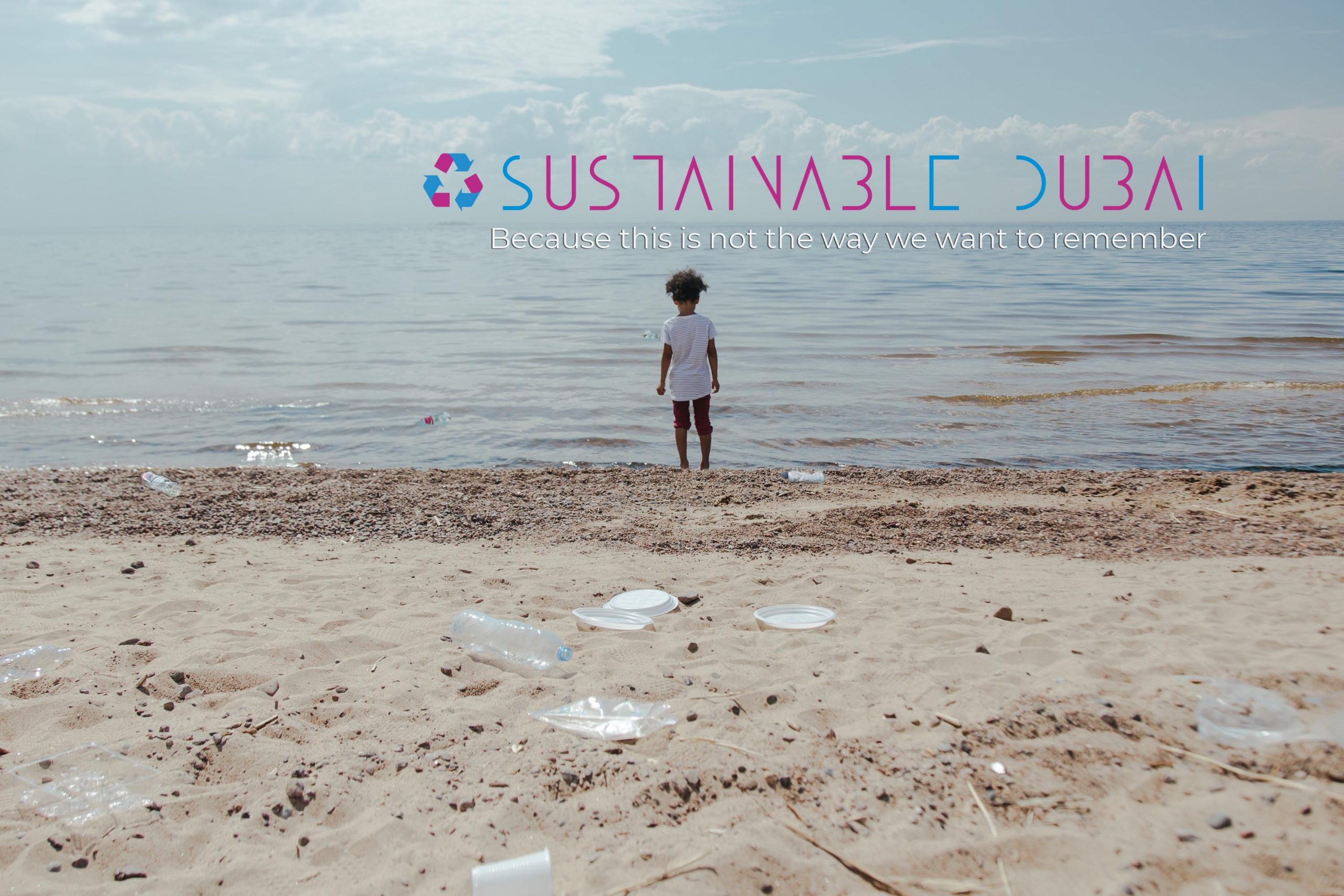 Welcome to Sustainable Dubai. Taking Action to Preserve the Environment for Future Generations