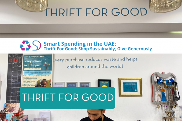 Blog Sustainable Dubai Smart Spending in the UAE: Thrift For Good – Shop Sustainably, Give Generously