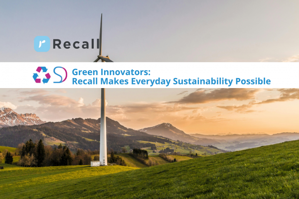 Sustainable Dubai: Green Innovators: Recall Makes Everyday Sustainability Possible