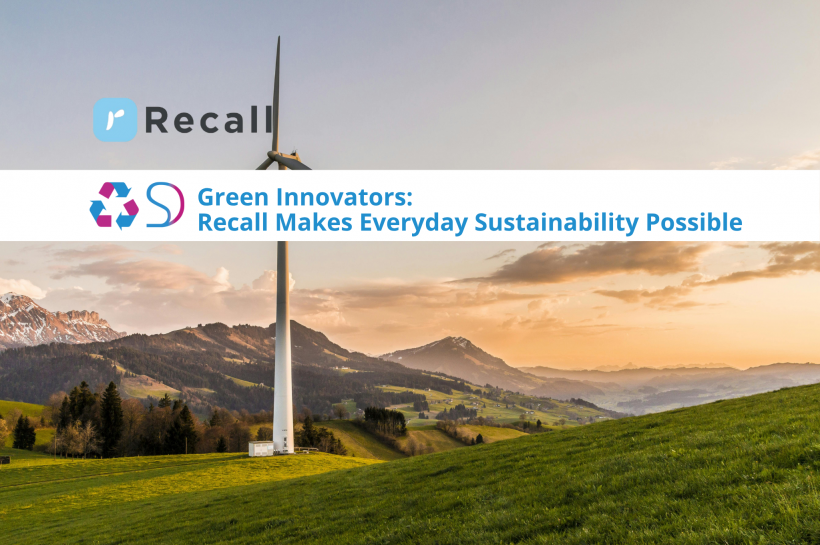 Green Innovators: Recall is Making Everyday Sustainability Possible in Dubai Sustainable Dubai: Green Innovators: Recall Makes Everyday Sustainability Possible