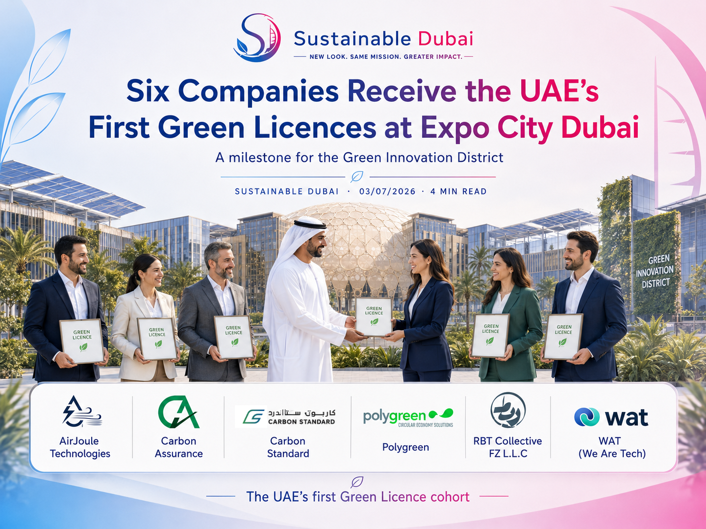 Six Companies Receive the UAE’s First Green Licences at Expo City Dubai